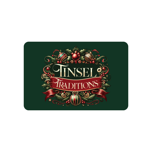 Tinsel Traditions eGift Card ($20-$500)